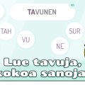 Tavunen on tavupeli lapsille